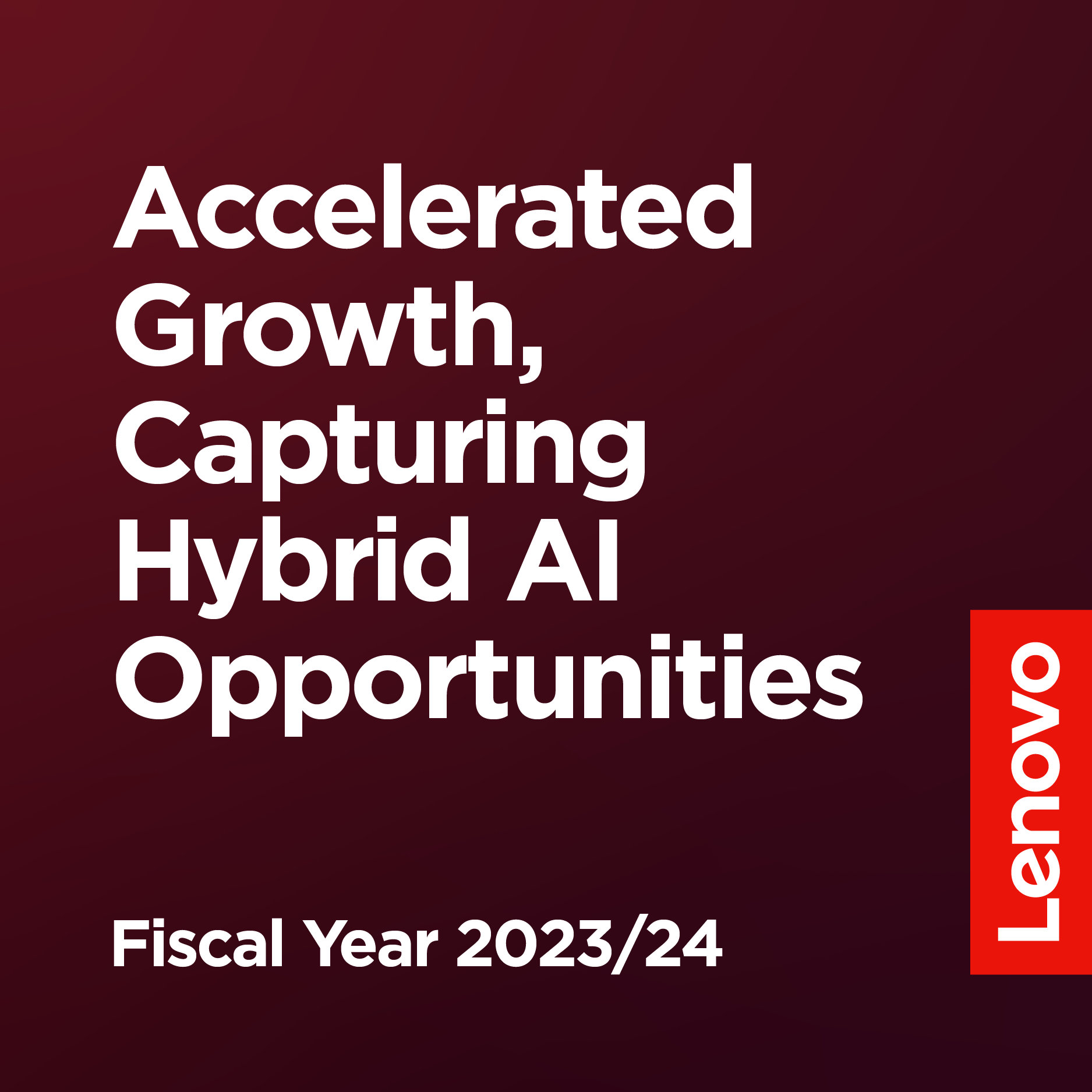 Lenovo’s Growth Accelerates in Q4 FY 23/24 – Capturing Hybrid AI Opportunities